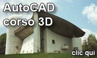 Informazioni sul corso di AutoCAD 3D